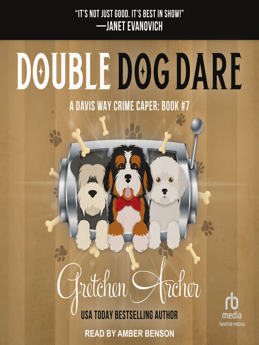 Title details for Double Dog Dare by Gretchen Archer - Available